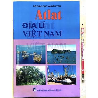 Sách - Atlat Địa Lý Việt Nam (bản mới 2021 kèm 1 bút chì)