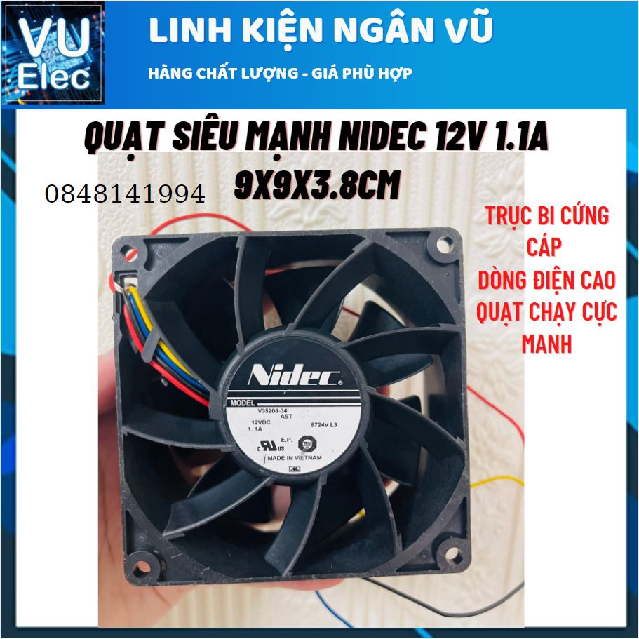 Quạt Tản nhiệt 12V 1.1A- QUạt hút gió siêu mạnh Hãng NIDEC 12V 9x9x3.8CM