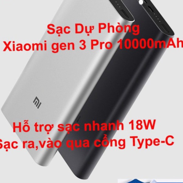 Sạc Dự Phòng - Sạc Dự Phòng Xiaomi Type- C gen 3 pro 10000mAh - Hỗ trợ sạc nhanh 18W Cả 2 Chiều- Bảo hành 6 tháng