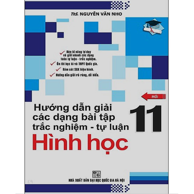 Sách - Hướng dẫn giải các dạng bài tập trắc nghiệm-tự luận hình học 11