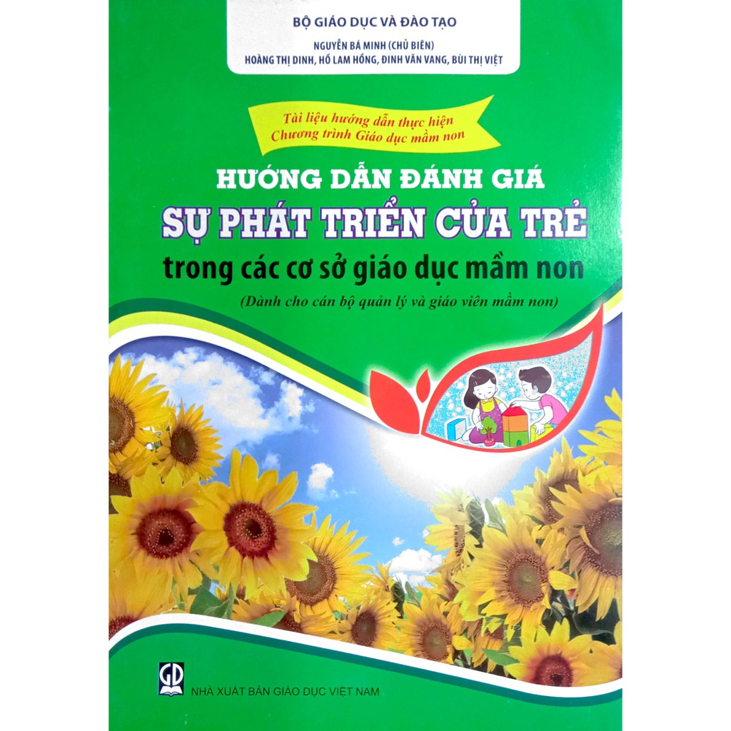 Sách - Tài liệu hướng dẫn thực hiện Chương trình Giáo dục mầm non - Hướng dẫn đánh giá Sự Phát Triển Của Trẻ