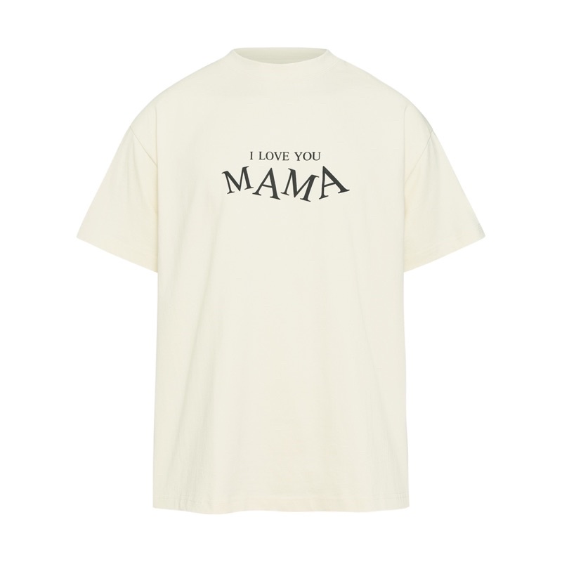 Áo thun I LOVE YOU MAMA WHITE