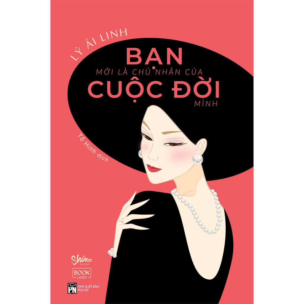 [Mã LIFE2410K giảm 10K đơn 20K] Sách - Bạn mới là chủ nhân của cuộc đời mình