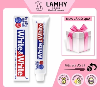 Kem đánh răng White Nhật, kem đánh răng Lion White & White trắng răng thơm miệng làm sạch răng