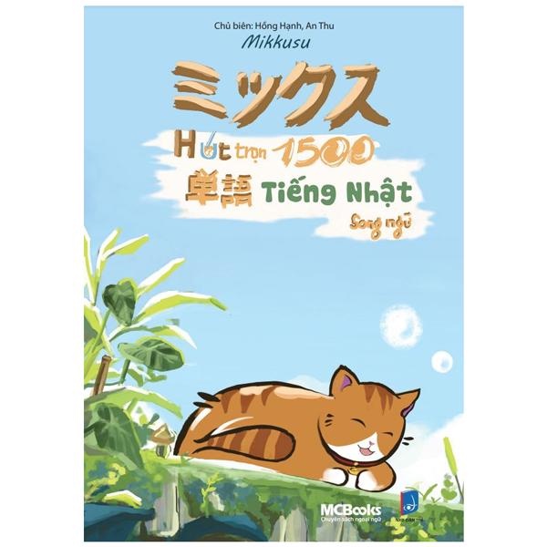 Sách - Hút trọn 1500 Tiếng Nhật Song ngữ (MC)