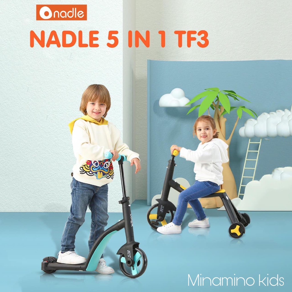 [CHÍNH HÃNG] XE NADLE 5IN1 SCOOTER, CHÒI CHÂN, XE ĐẨY CHO BÉ