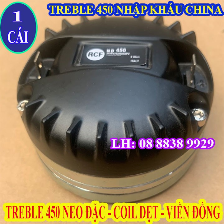 LOA TREBLE TỪ NEO 450 RCF VIỀN ĐỒNG SIÊU TỪ NHẬP KHẨU CAO CẤP - GIÁ 1 LOA