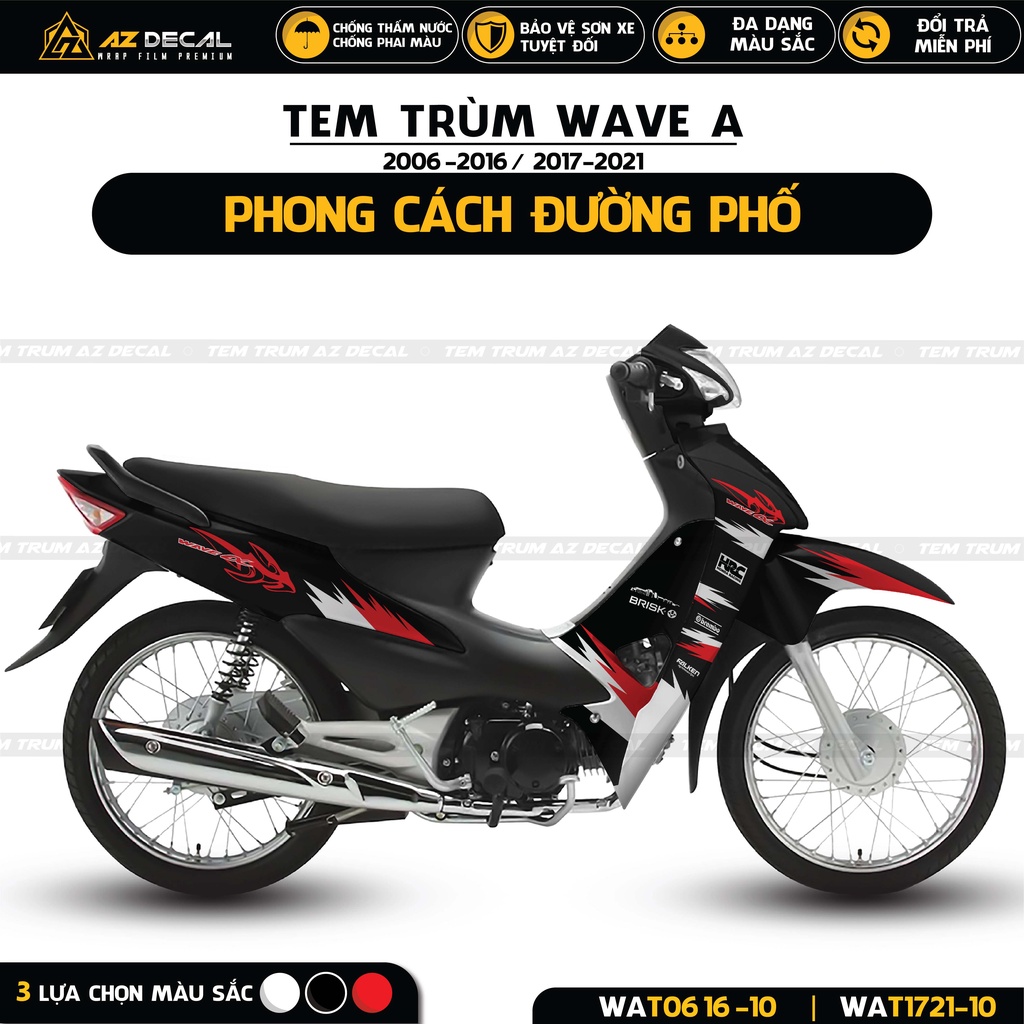 Tem Trùm Dán Xe Wave 110 100 Phong Cách Street Style | WAT-10 | Team Xe Wave Alpha Đẹp Chất Liệu Decal Chống Phai Màu