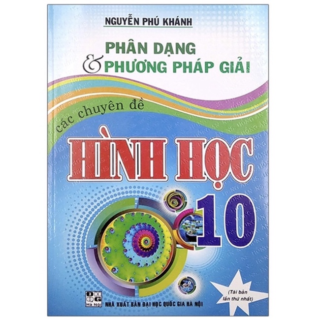 Sách - Phân Dạng &amp; Phương Pháp Giải Các Chuyên Đề Hình Học 10