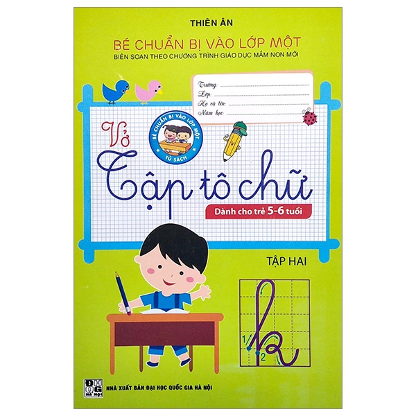 Sách Bé Chuẩn Bị Vào Lớp Một - Vở Tập Tô Chữ - Tập 2