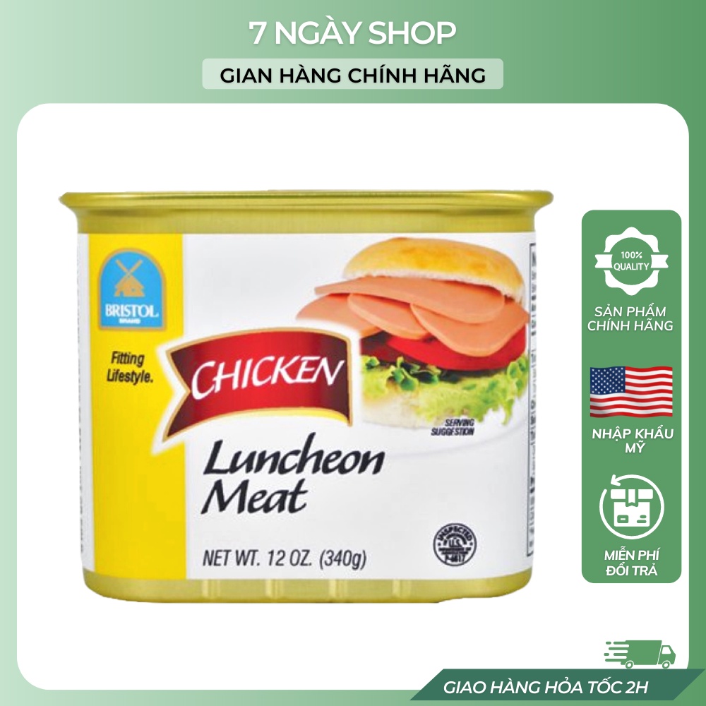 Thịt Hộp Bristol Chicken Luncheon Meat 7NgayShop 340g Nhập Khẩu Mỹ Date 2026, Thịt Gà Hộp Briston Vị Truyền Thống