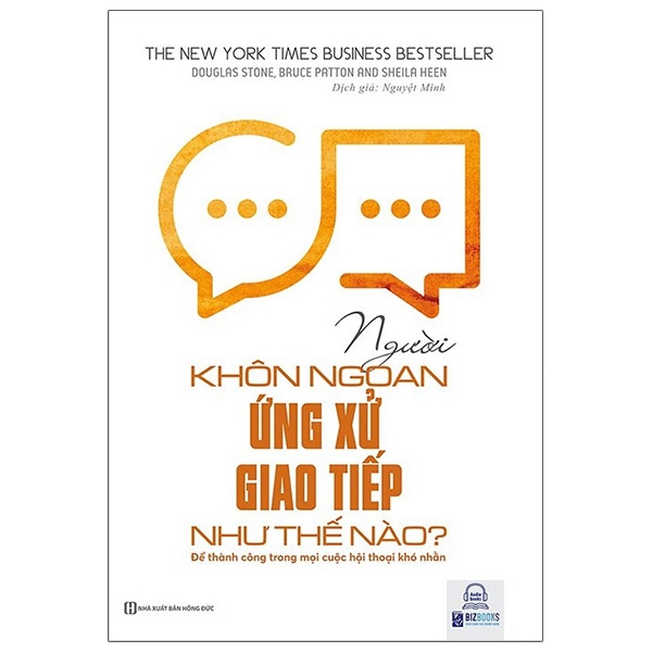 Sách Người Khôn Ngoan Ứng Xử Giao Tiếp Như Thế Nào? Để Thành Công Trong Mọi Cuộc Hội Thoại Khó Nhằn