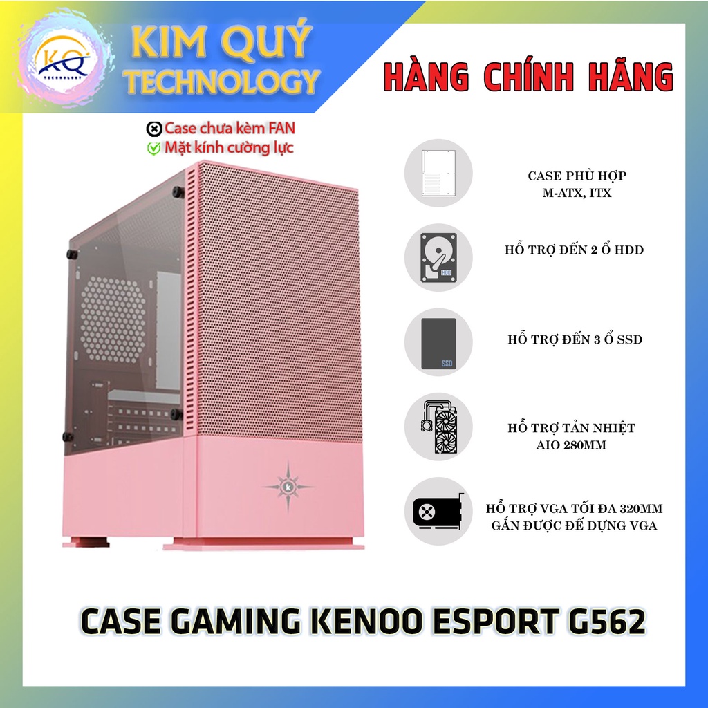 Case Gaming Kenoo Esport G562 - Mặt kính cường lực - Hỗ trợ tản AIO