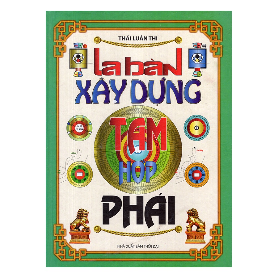 Sách - La Bàn Xây Dựng Tam Hợp Phái (minh lâm)