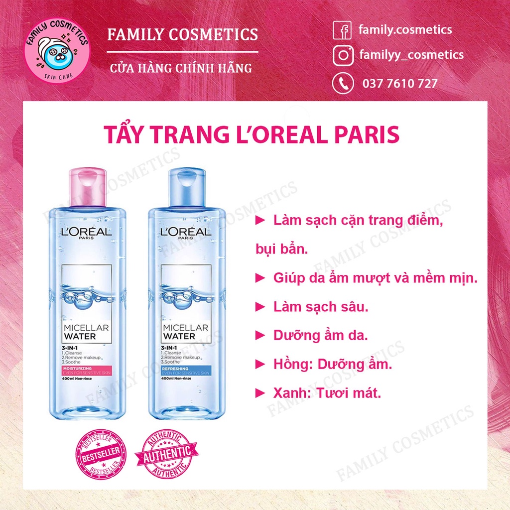 Nước tẩy trang cho mọi loại da L'Oreal Paris 3-in-1 Micellar Water 400ml - Family Cosmetics