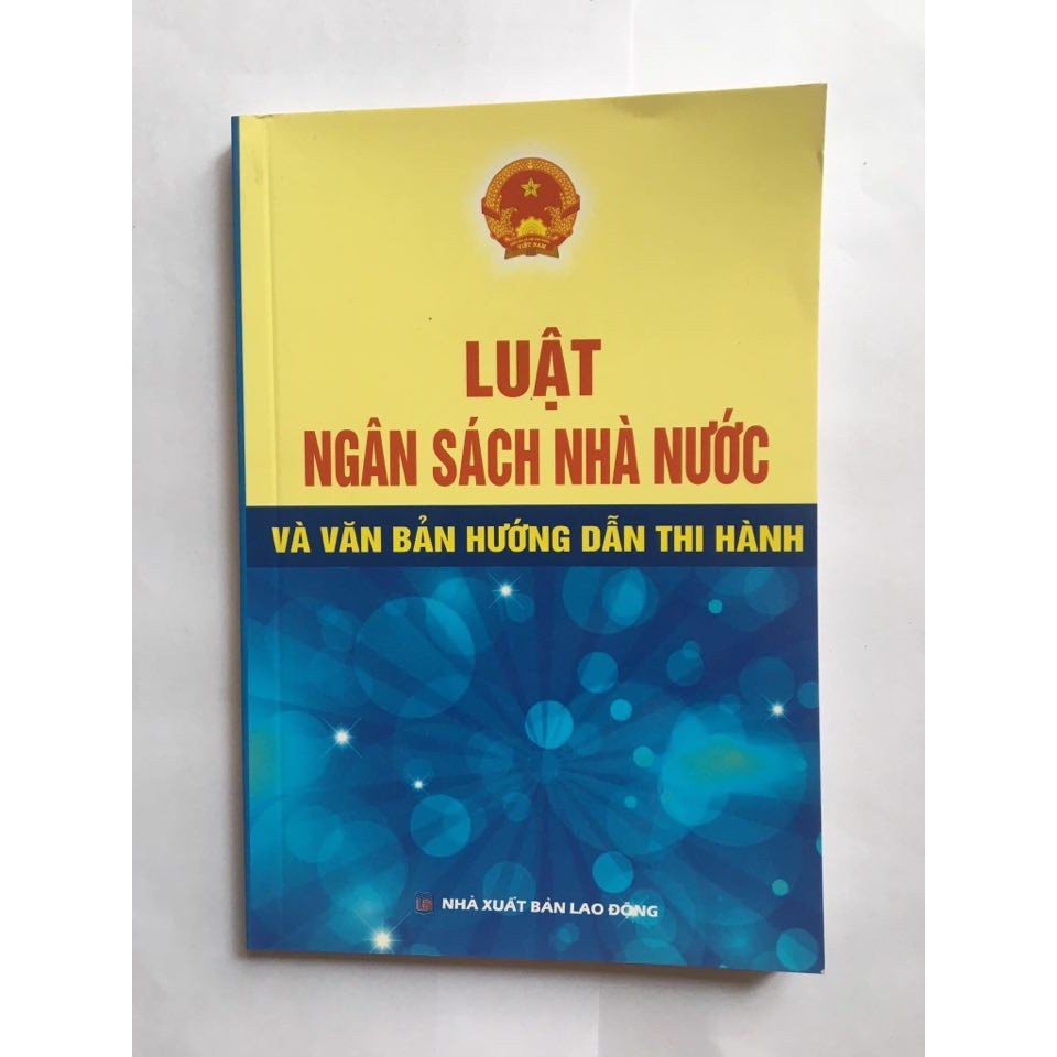 Sách - Luật ngân sách nhà nước và văn bản hướng dẫn thi hành