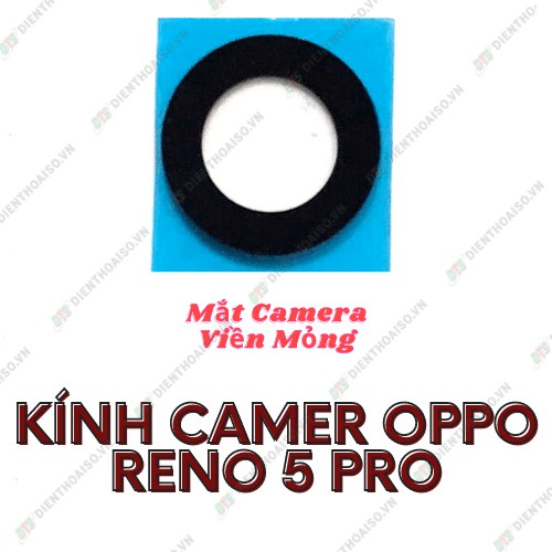 Mặt kính camera dành cho Oppo Reno 5 pro