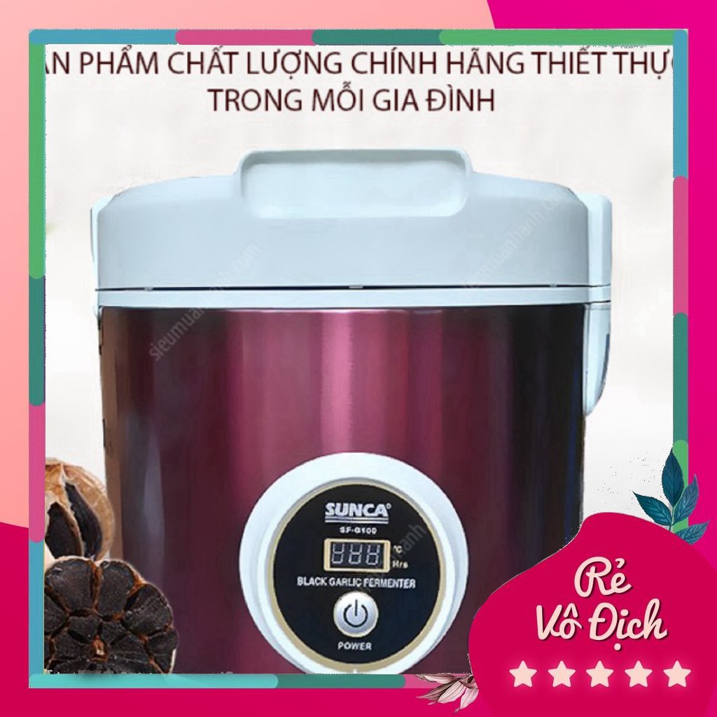 Nồi Ủ Tỏi Đen Sunca SF-G100 BH 12 Tháng