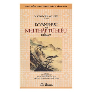 Lý Văn Phức Và Nhị Thập Tứ Hiếu Diễn Âm