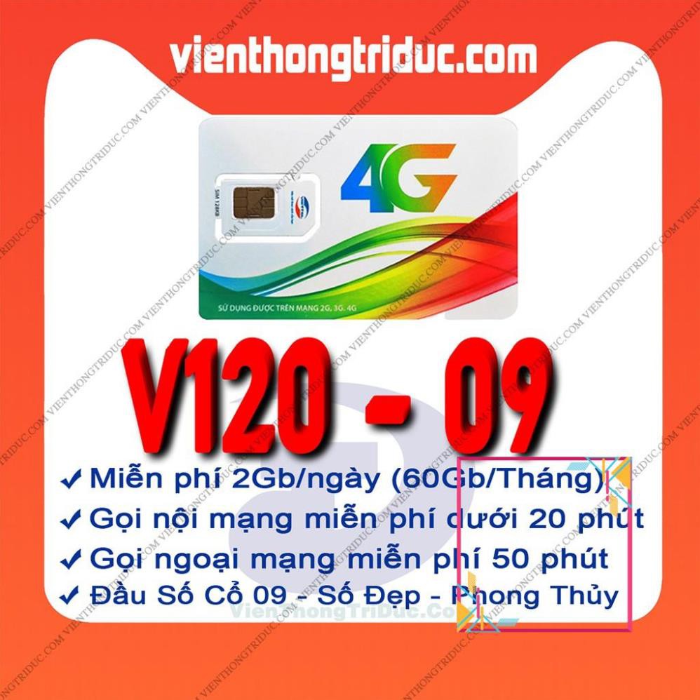 Sim V120 Viettel 4G Đầu 09 -Có 60Gb Mỗi Tháng (2Gb/Ngày) - Gọi Nội Mạng Free + 50 Phút Ngoại Mạng - Phí Đăng Ký 120k