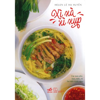Sách - Xì Xà Xì Xụp (Helen Lê Hạ Huyền)