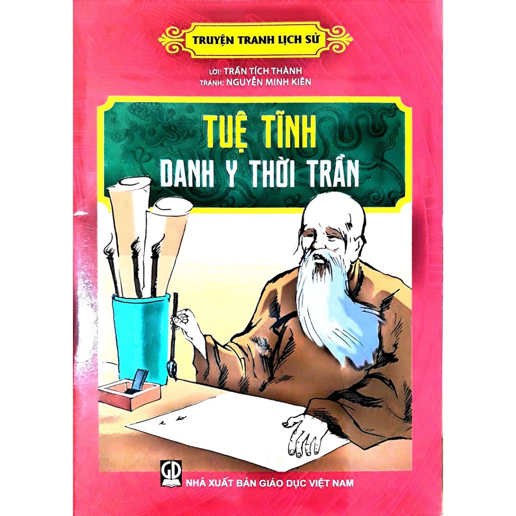 Sách - Truyện Tranh Lịch Sử - Tuệ Tĩnh Danh Y Thời Trần
