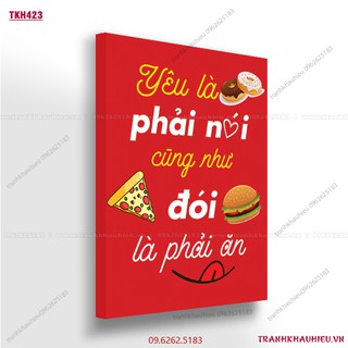 Tranh khẩu hiệu''Yêu là phải nói cũng như đói là phải ăn