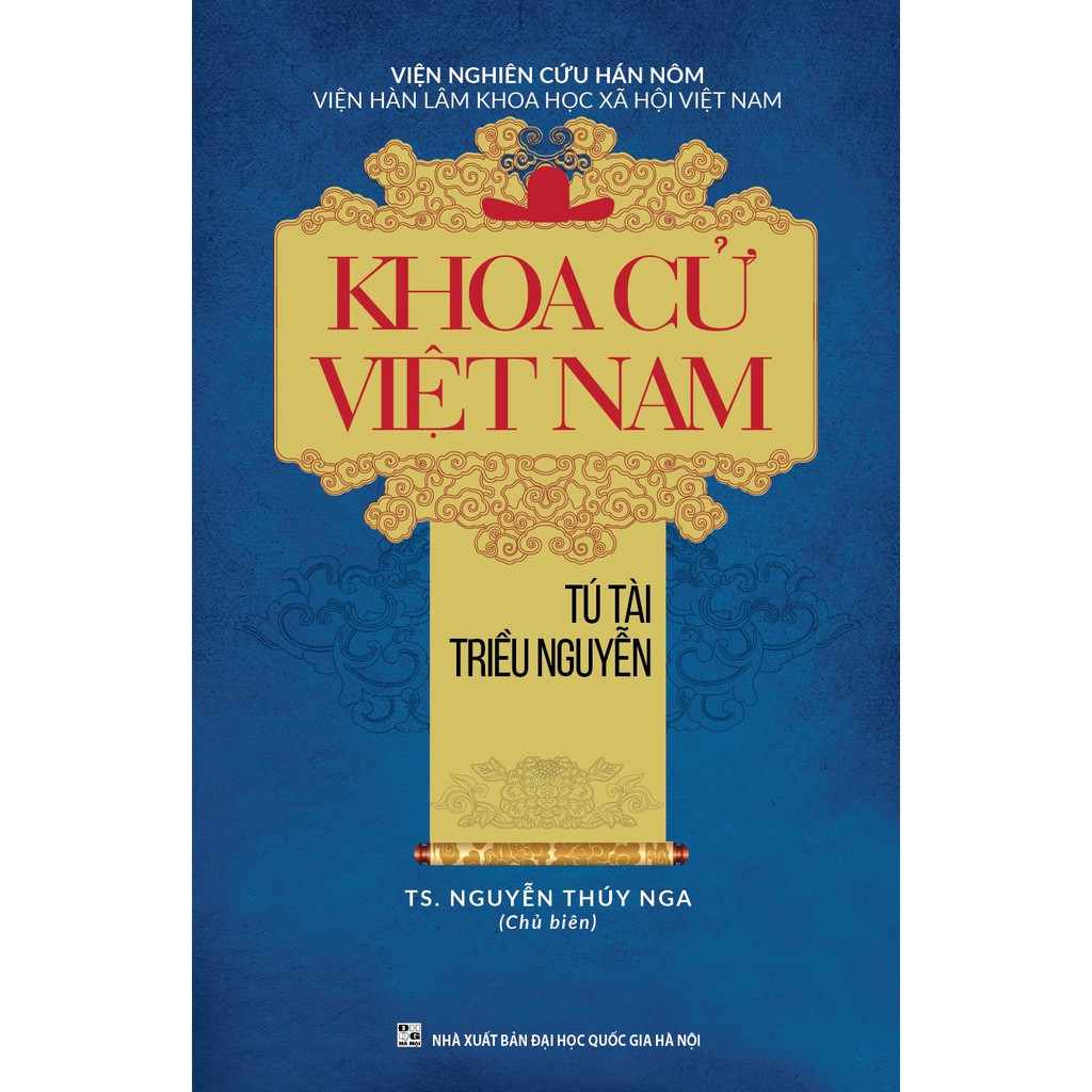 Sách - Khoa Cử Việt Nam: Tú Tài Triều Nguyễn | BigBuy360 - bigbuy360.vn