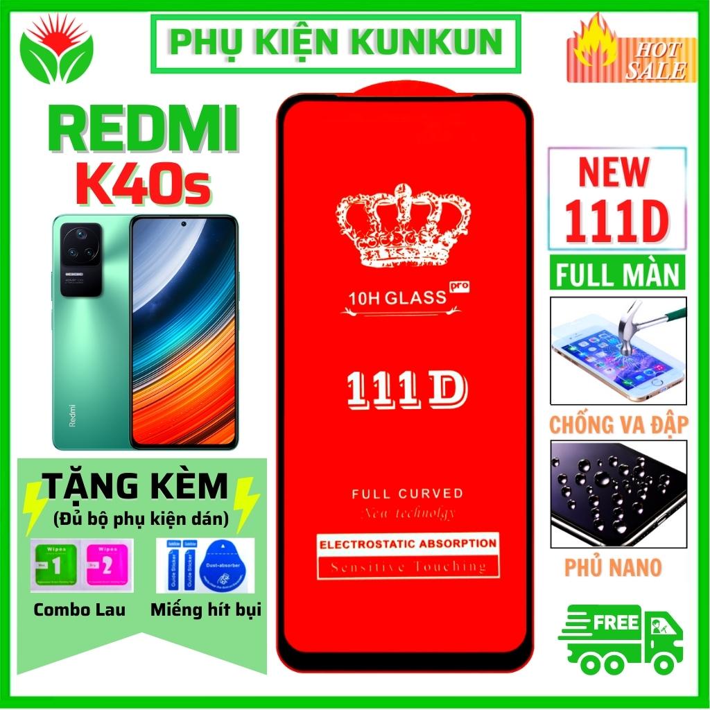 Cường Lực Redmi K40s 5g -Full màn hình 111D - Độ cứng 10H - Chống vỡ tốt