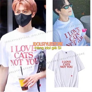 Áo thun I Love cats not you như Jaemin NCT và Suho Exo