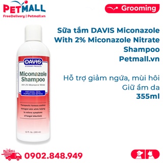 Sữa tắm DAVIS Miconazole with 2% Miconazole Nitrate Shampoo 355ml - Hỗ trợ giảm ngứa và mùi hôi, giữ ẩm da Petmall