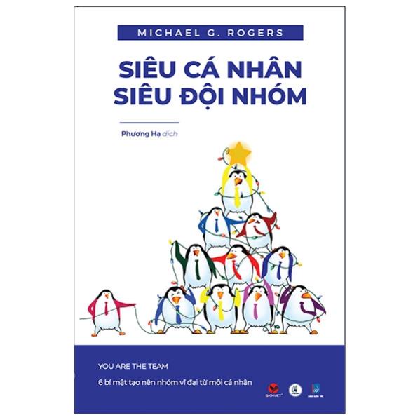 Sách Siêu Cá Nhân - Siêu Đội Nhóm
