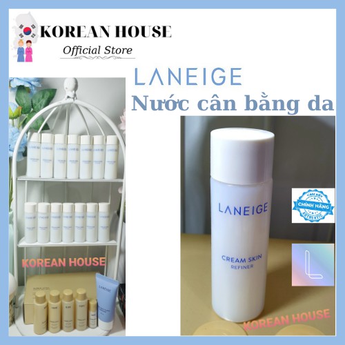 (Chính hãng) NƯỚC CÂN BẰNG DƯỠNG DA LANEIGE CREAM SKIN REFINER 25ml