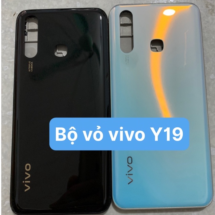 Bộ Vỏ Sườn Vivo Y19 Zin Hàng Cao Cấp / gồm lưng, sườn, phím, kính camera