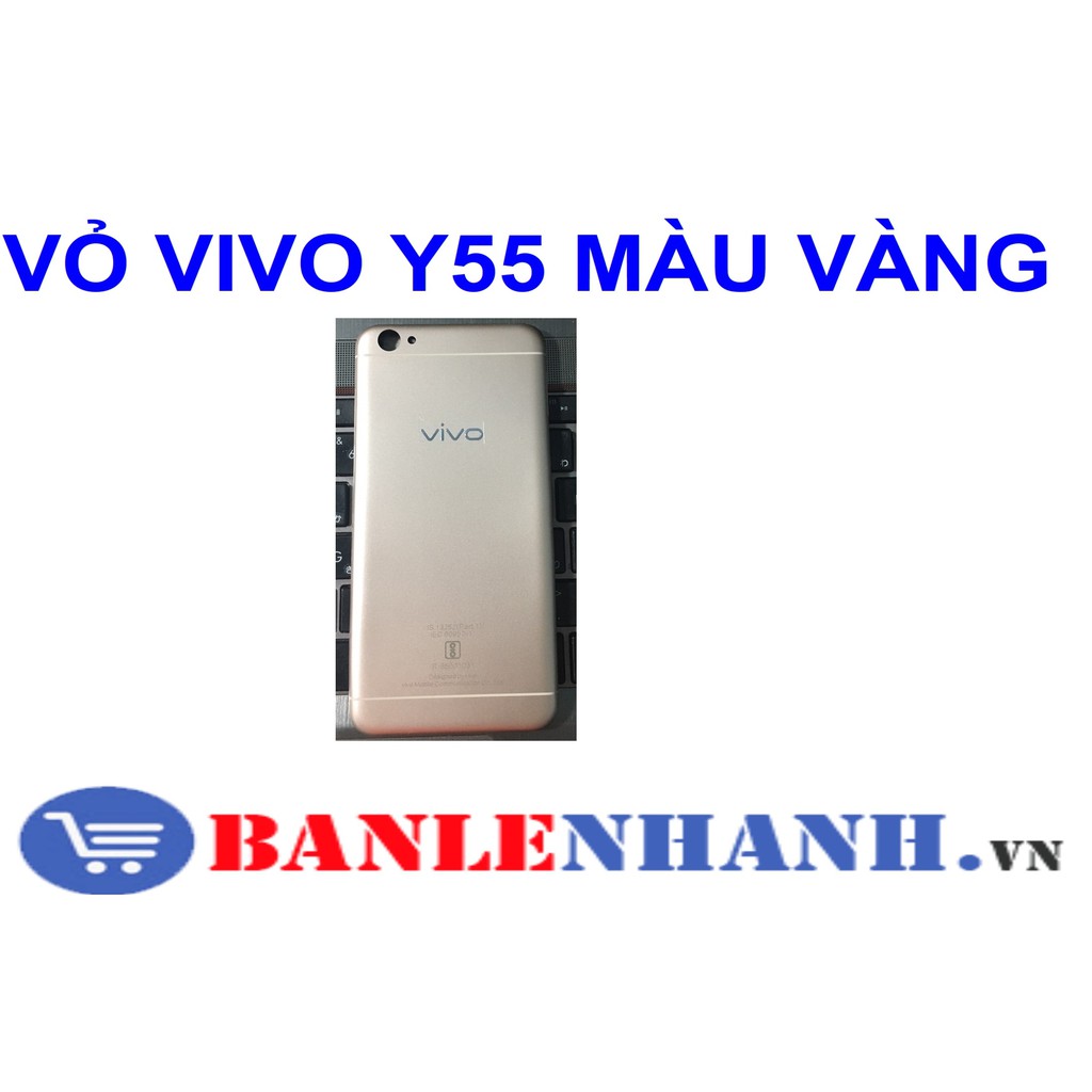 VỎ VIVO Y55 MÀU VÀNG