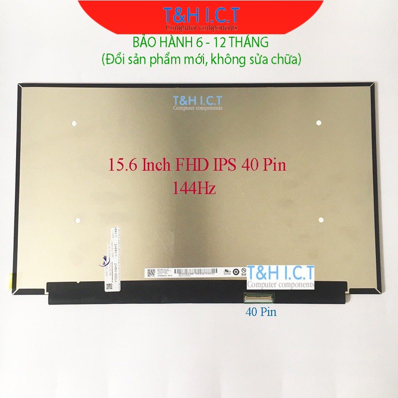 Màn hình laptop led mỏng 15.6 Inch Slim 30 40 Pin HD FHD 3K 4K IPS viền mỏng  - 60Hz - 144Hz