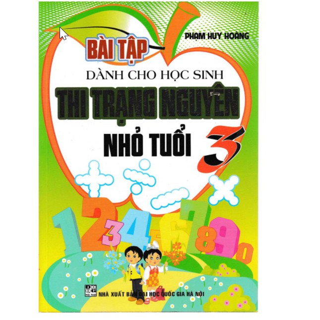 Sách - Bài tập dành cho học sinh thi trạng nguyên nhỏ tuổi 3