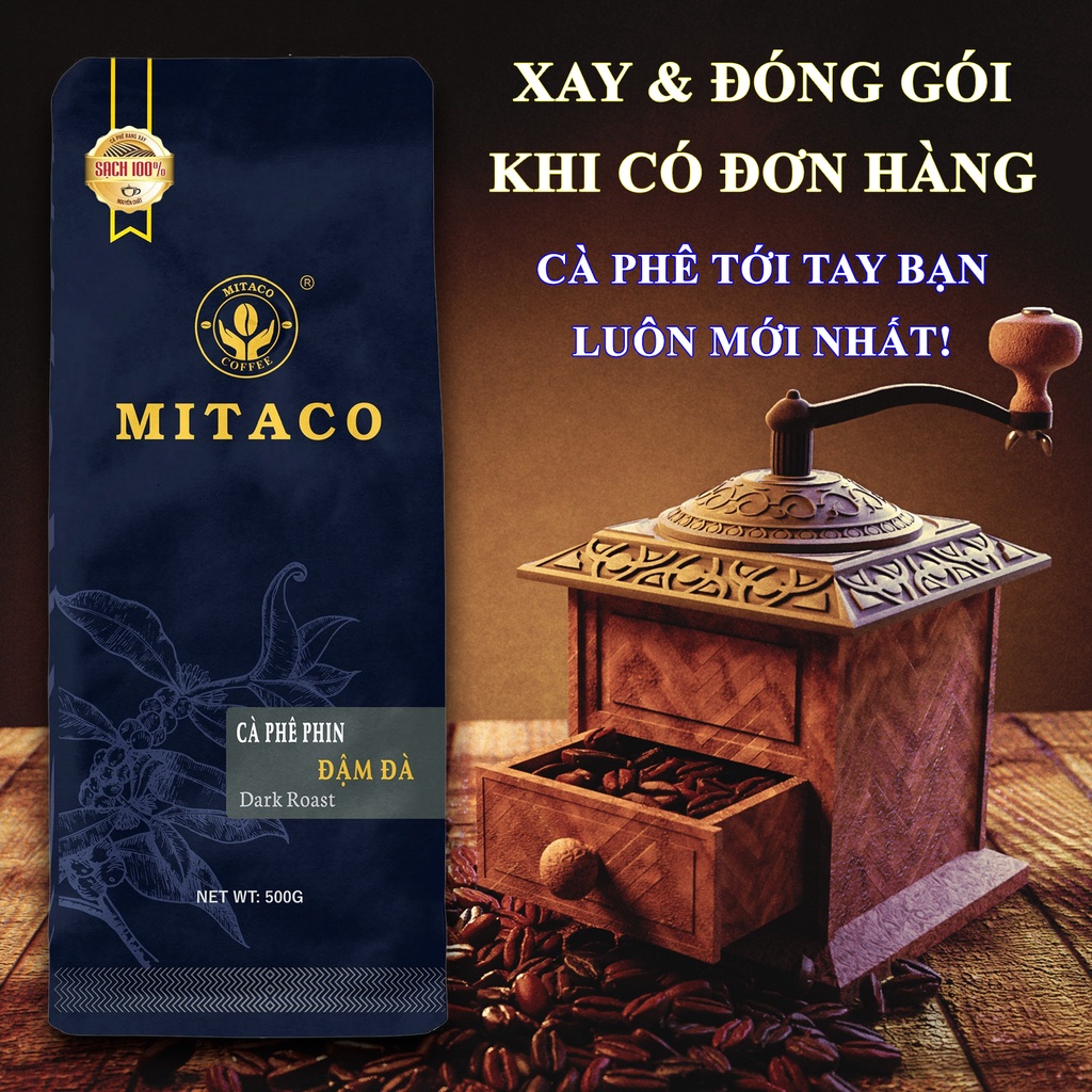 Cà Phê Phin Đậm Đà MITACO COFFEE (Gói 500g)