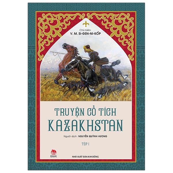 Sách Truyện Cổ Tích Kazakhstan - Tập 1