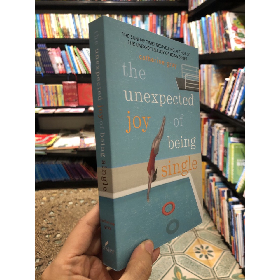 Sách - the Unexpected Joy of Being Single