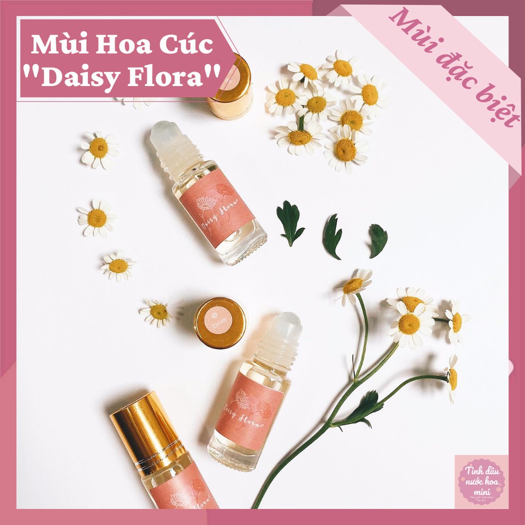 Tinh dầu nước hoa mùi Hoa Cúc - Daisy Flora | Tinh dầu nước hoa mini - Nước hoa giá rẻ