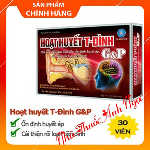 Hoạt huyết T-Đình G&amp;P – Ổn định huyết áp, cải thiện rối loạn tiền đình, xơ vữa động mạch, tai biến mạch máu não