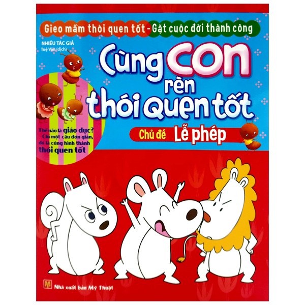 Sách - Cùng con rèn thói quen tốt - Chủ đề Lễ phép - ML-TNHI-TT01-25k-8936067599732