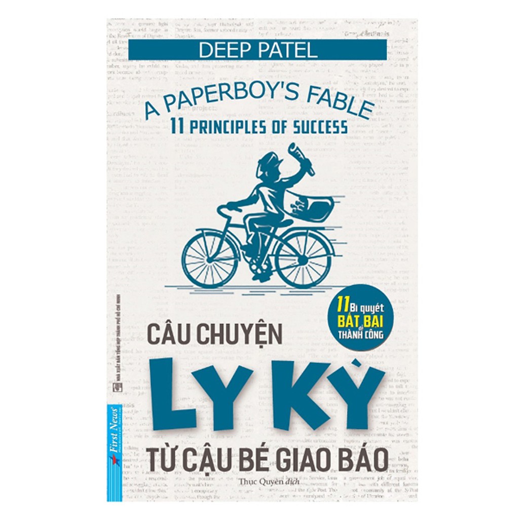 Sách - Câu Chuyện Ly Kỳ Từ Cậu Bé Giao Báo