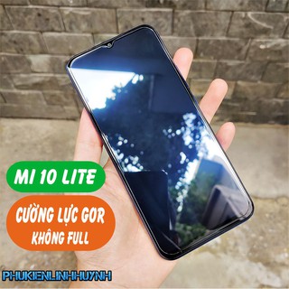 Xiaomi Mi 10 Lite_Cường lực GOR trong suốt không Full màn.