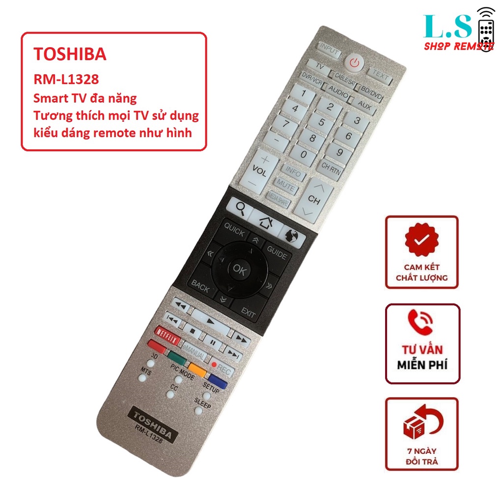 Remote Điều khiển tivi Toshiba smart RM-L1328 đa năng dùng chung các dòng CT đời 2015 - 2019 - Hàng tốt [ BH đổi mới ]