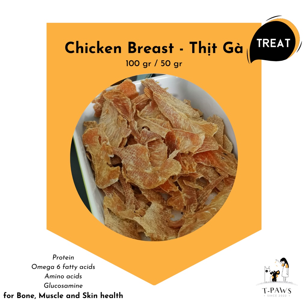 TREAT - Dry Chicken Breast (Ức gà sấy khô làm bánh thưởng, không chất bảo quản) [T-PAWS]