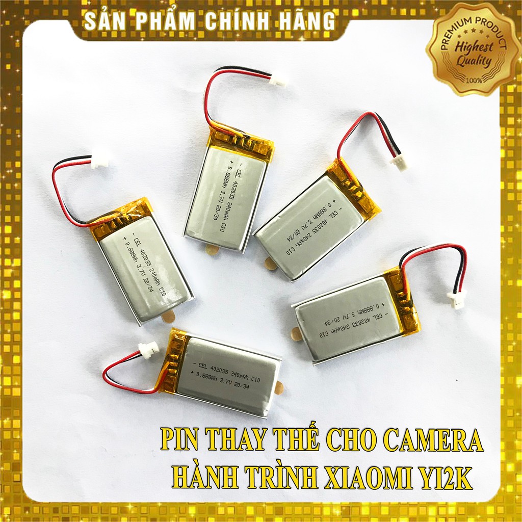 Pin Camera Hành Trình Xiaomi Yi 2k Loại Lipo Polymer 3.7V 240mAh Thay Thế Pin Dash Cam Loại Có Mạch Xả