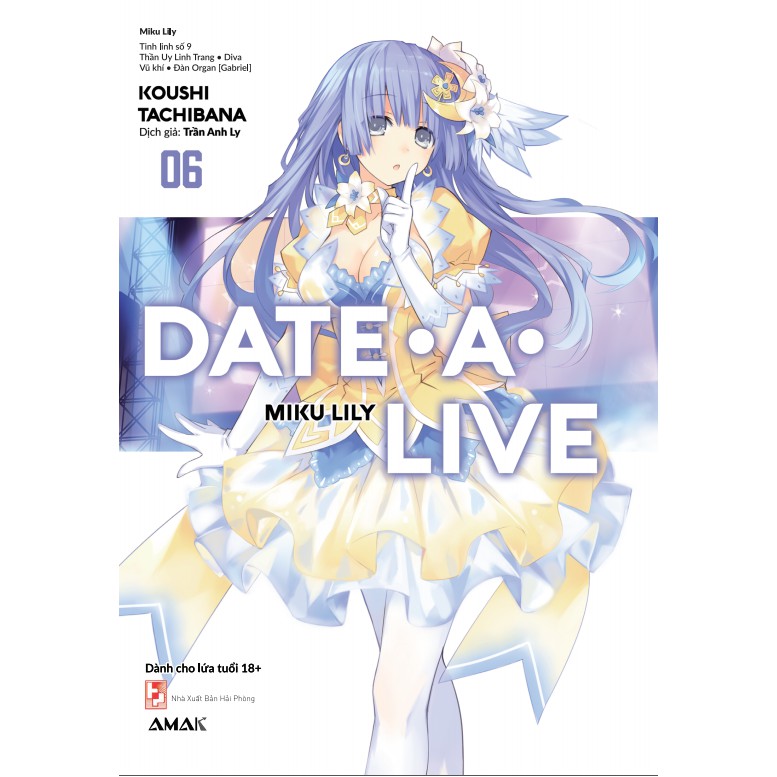 Sách Date A Live - Lẻ tập 1 - 10 - Light Novel - IPM - 1 2 3 4 5 6 7 8 9 10