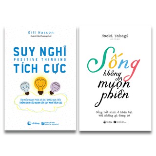 Sách - Combo Suy Nghĩ Tích Cực + Sống Không Muộn Phiền